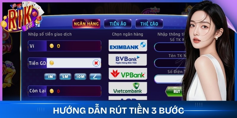 Hướng dẫn rút tiền 3 bước