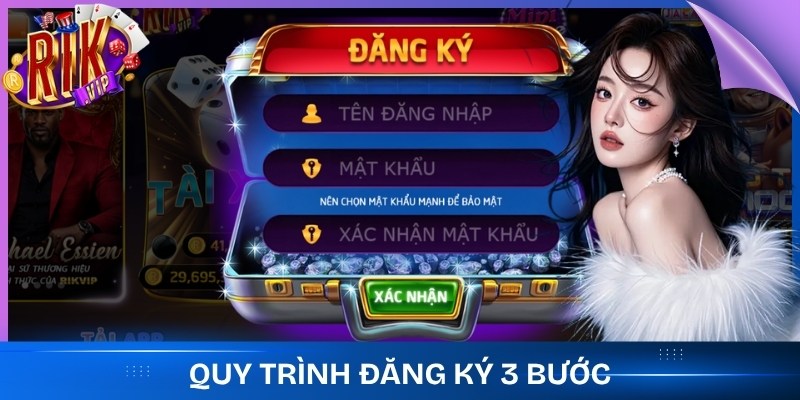 Quy trình đăng ký 3 bước